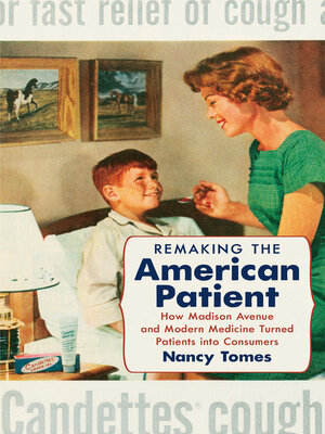 cover image of Remaking the American Patient